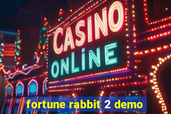 fortune rabbit 2 demo